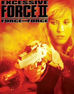 Excessive Force 2: Force on Force (1995) [MA HD]