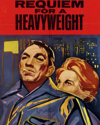 Requiem for a Heavyweight (1962) [MA HD]