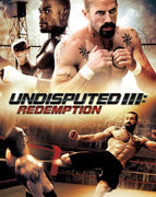 Undisputed 3: Redemption (2010) [MA HD]