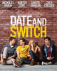 Date And Switch (2014) [Vudu HD]
