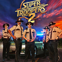 Super Troopers 2 (2018) [MA HD]