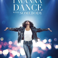 Whitney Houston I Wanna Dance With Somebody (2022) [MA HD]