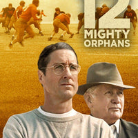 12 Mighty Orphans (2021) [Vudu HD]