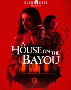 A House on the Bayou (2021) [Vudu HD]