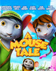 A Mouse Tale (2015) [Vudu HD]