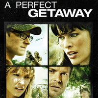 A Perfect Getaway (Unrated Director's Cut) (2009) [MA HD]