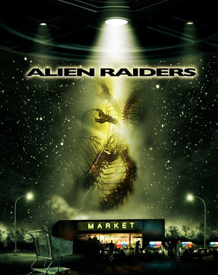 Alien Raiders (2008) [MA HD]