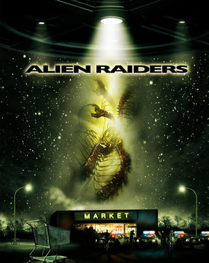 Alien Raiders (2008) [MA HD]