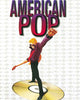 American Pop (1981) [MA HD]