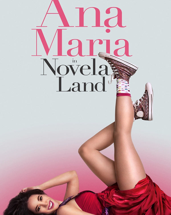 Ana Maria in Novela Land (2015) [MA HD]