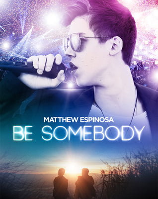 Be Somebody (2016) [Vudu HD]