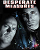 Desperate Measures (1998) [MA HD]