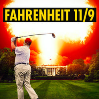 Fahrenheit 11/9 (2018) [MA HD]