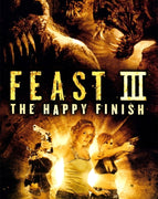 Feast III The Happy Finish (2008) [Vudu HD]