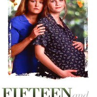 Fifteen & Pregnant (1998) [Vudu HD]