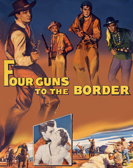 Four Guns to the Border (1954) [MA HD]