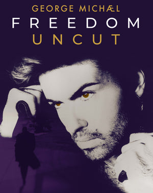 George Michael Freedom Uncut (2022) [Vudu 4K]