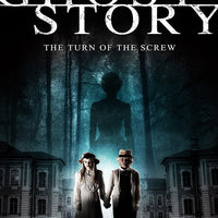 Ghost Story: The Turn of the Screw (2009) [MA HD]