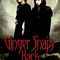 Ginger Snaps Back The Beginning (2004) [Vudu HD]