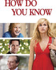 How Do You Know (2010) [MA HD]