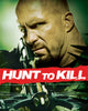 Hunt to Kill (2010) [Vudu HD]