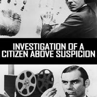 Investigation of a Citizen Above Suspicion (1970) [MA 4K]