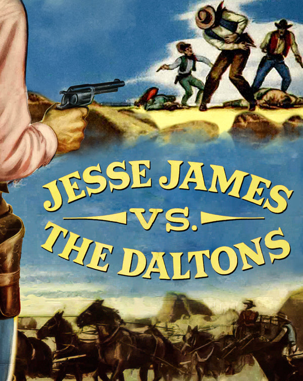 Jesse James vs. the Daltons (1954) [MA HD]