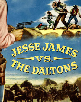 Jesse James vs. the Daltons (1954) [MA HD]