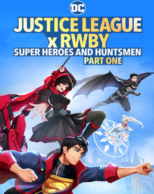 Justice League x Rwby: Super Heroes & Huntsmen Part One (2023) [MA 4K]