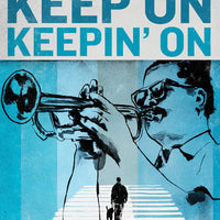 Keep on Keepin' On (2014) [Vudu HD]