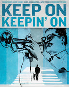 Keep on Keepin' On (2014) [Vudu HD]