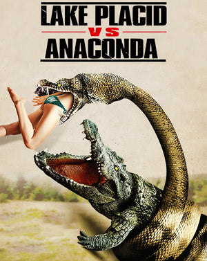 Lake Placid vs. Anaconda (2015) [MA HD]