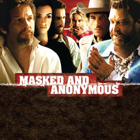 Masked and Anonymous (2003) [MA HD]