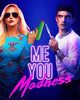 Me You Madness (2021) [Vudu 4K]