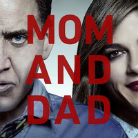 Mom and Dad (2018) [Vudu HD]