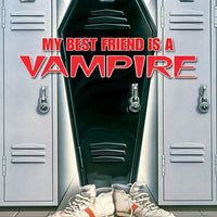My Best Friend is a Vampire (1988) [Vudu HD]