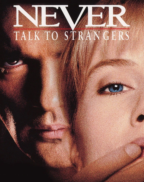 Never Talk to Strangers (1995) [MA HD]