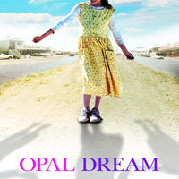 Opal Dream (2006) [MA HD]