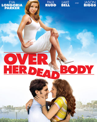 Over Her Dead Body (2008) [MA HD]