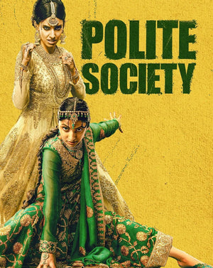 Polite Society (2023) [MA 4K]