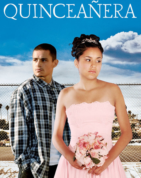 Quinceanera (2006) [MA HD]