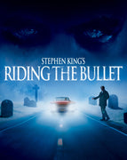 Riding the Bullet (2004) [Vudu HD]