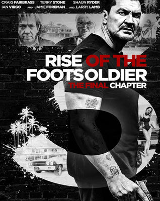 Rise of the Footsoldier 3: The Final Chapter (2019) [Vudu HD]