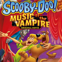 Scooby-Doo! Music of the Vampire (2012) [MA HD]