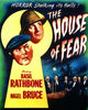 Sherlock Holmes and the House of Fear (1945) [Vudu HD]