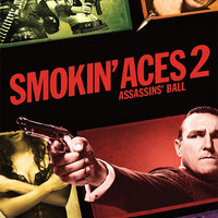 Smokin' Aces 2: Assassins' Ball (2010) [Vudu HD]