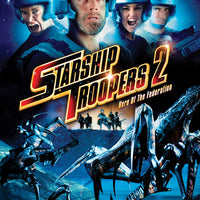 Starship Troopers 2: Hero of the Federation (2004) [MA HD]