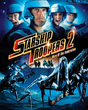 Starship Troopers 2: Hero of the Federation (2004) [MA HD]