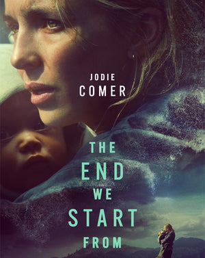 The End We Start From (2023) [Vudu 4K]