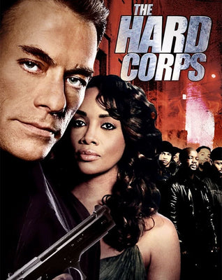 The Hard Corps (2006) [MA HD]